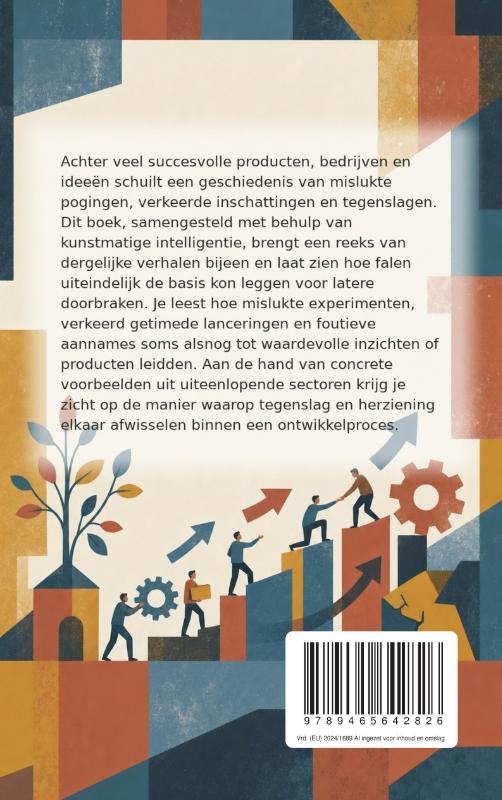 Achterkant van De grootste mislukkingen die successen werden