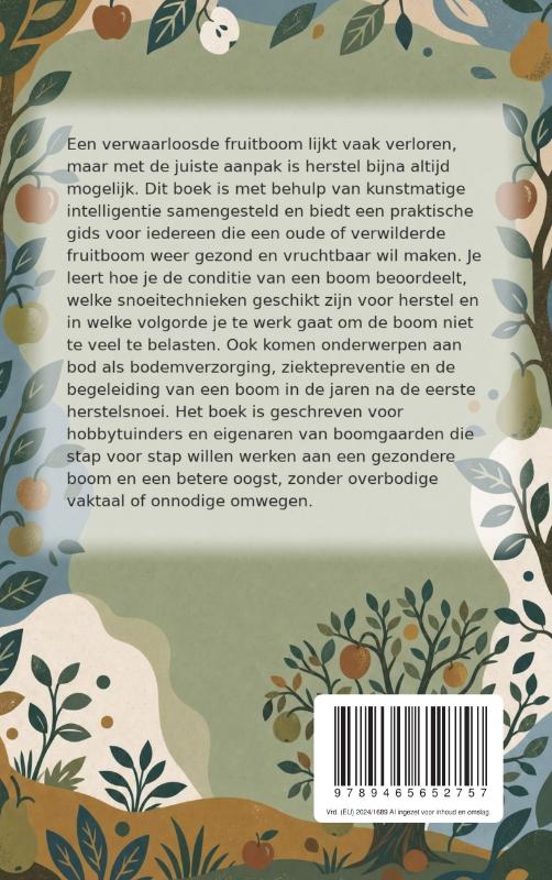 Achterkant van Verwaarloosde fruitbomen herstellen
