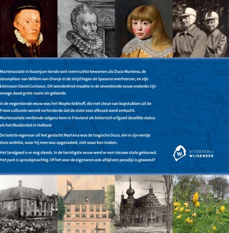 Achterkant van Martenastate. Proeftuin van het paradijs?