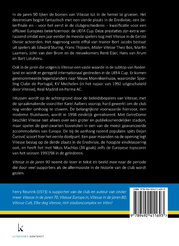 Achterkant van Vitesse in de jaren 90