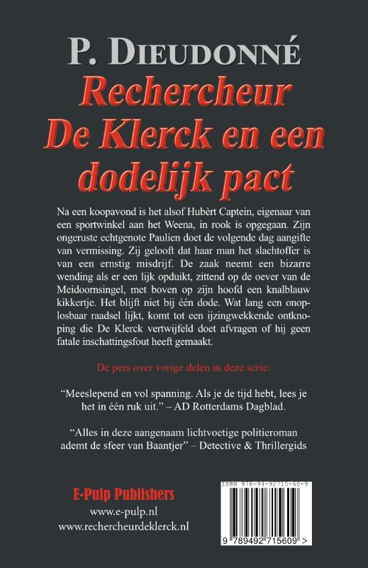 Achterkant van Rechercheur De Klerck en een dodelijk pact