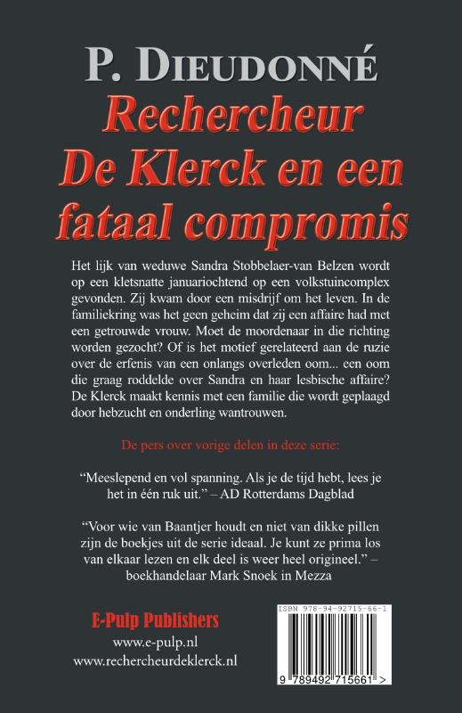 Achterkant van Rechercheur De Klerck en een fataal compromis