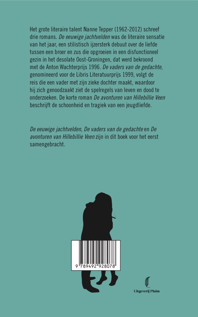 Achterkant van De eeuwige jachtvelden; De vaders van de gedachte; De avonturen van Hillebillie Veen