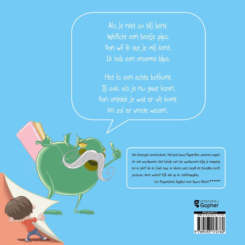 Achterkant van De bips van de Slurk