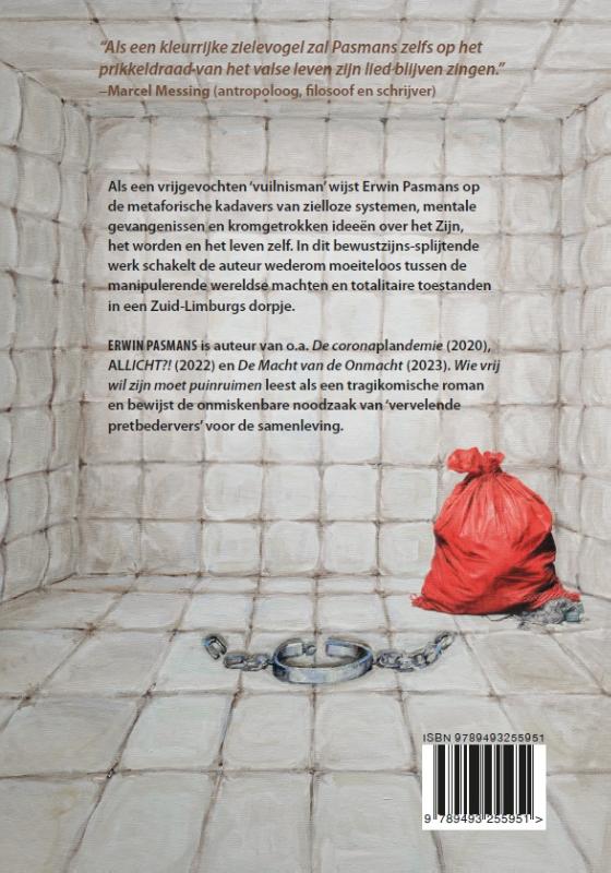 Achterkant van Wie vrij wil zijn moet puinruimen
