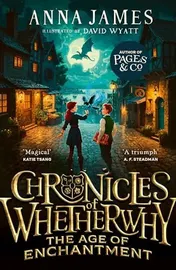 Omslag van Chronicles of Whetherwhy (1) - Chronicles of Whetherwhy: the Age of Enchantment