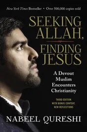 Omslag van Seeking Allah, Finding Jesus A Devout Muslim Encounters Christianity