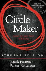 Omslag van The Circle Maker Dream Big, Pray Hard, Think Long