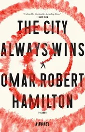 Omslag van The City Always Wins A Novel