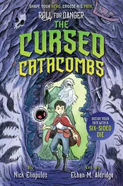 Omslag van Roll for Danger: the Cursed Catacombs