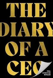 Omslag van The Diary of a CEO The 33 Laws of Business and Life