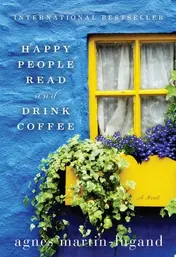 Omslag van Happy People Read and Drink Coffee