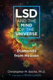 Omslag van LSD and the Mind of the Universe Diamonds from Heaven