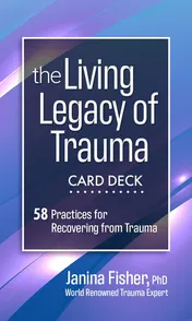 Omslag van The Living Legacy of Trauma Card Deck: 58 Practices for Recovering from Trauma