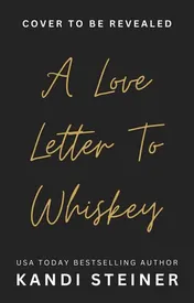 Omslag van A Love Letter To Whiskey