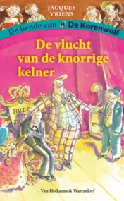 Omslag van De vlucht van de knorrige kelner