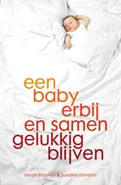 Omslag van Een baby erbij en samen gelukkig