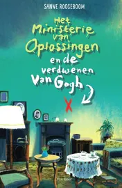 Omslag van Het ministerie van Oplossingen en de verdwenen Van Gogh