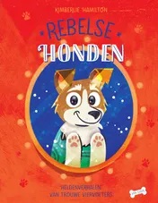 Omslag van Rebelse honden