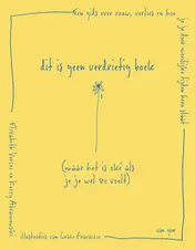 Omslag van Dit is geen verdrietig boek (maar het is oké als je je wel zo voelt)