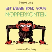 Omslag van Het kleine boek voor mopperkonten