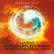 Omslag van Divergent 3 - Samensmelting
