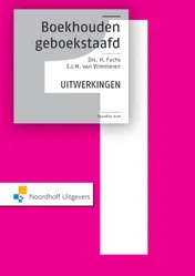 Omslag van Boekhouden geboekstaafd 1 uitwerkingen