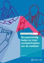 Omslag van Beroepsvaardigheden en interventietechnieken van de mediator