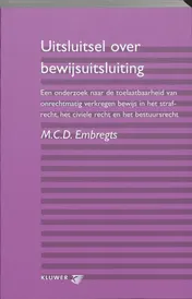 Omslag van Uitsluitsel over bewijsuitsluiting