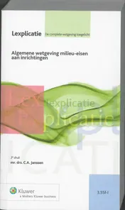 Omslag van Algemene wetgeving milieu-eisen aan inrichtingen I