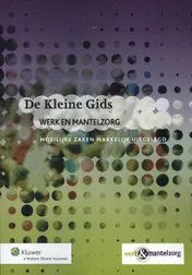 Omslag van De kleine gids Werk en Mantelzorg