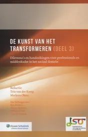 Omslag van Deel 3 Dilemma's en handreikingen voor professionals en middenkader in het sociaal domein