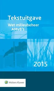 Omslag van Wet milieubeheer AMvB's 2015