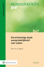 Omslag van Onrechtmatige daad: aansprakelijkheid voor zaken