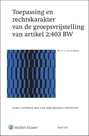 Omslag van Toepassing en rechtskarakter van de groepsvrijstelling van artikel 2:403 BW