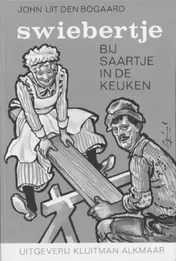Omslag van Swiebertje bij Saartje in de keuken