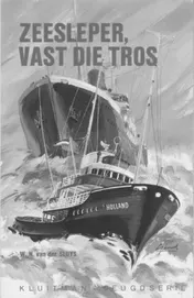 Omslag van Zeesleper, vast die tros...