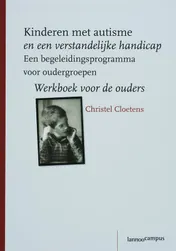 Omslag van Kinderen met autisme en een verstandelijke handicap