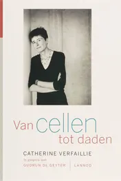 Omslag van Van cellen tot daden
