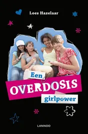 Omslag van Een overdosis girlpower 5 ex
