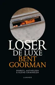 Omslag van Loser de luxe