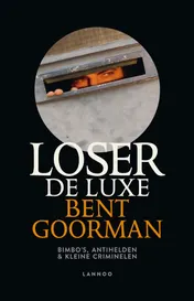 Omslag van Loser de Luxe