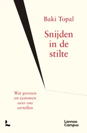 Omslag van Snijden in de stilte
