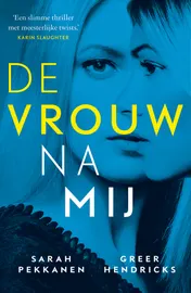 Omslag van De vrouw na mij (5 ex. + backcard)