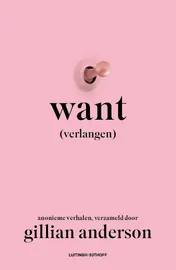 Omslag van Want (verlangen)