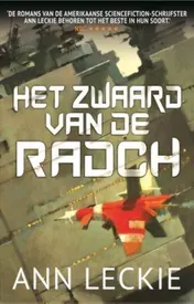 Omslag van Het Zwaard van de Radch
