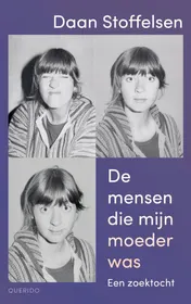Omslag van De mensen die mijn moeder was