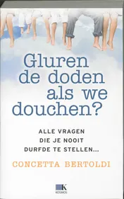 Omslag van Gluren de doden als we douchen?