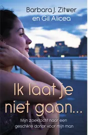 Omslag van Ik laat je niet gaan