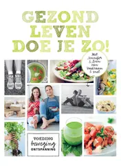 Omslag van Gezond leven doe je zo!